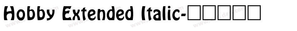 Hobby Extended Italic字体转换